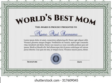 World's Best Mom Award Template. With great quality guilloche pattern. Detailed.Excellent design. 