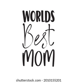 worlds best mom quote letter