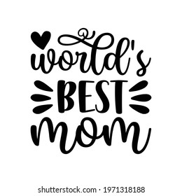 world's best mom vector arts