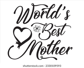 World's Best Mother Vector Art on White Background