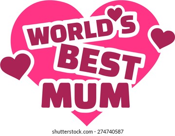 World's best Mum