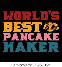 World's Best Pancake Maker Funny Retro T-Shirt