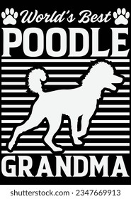 
World's Best Poodle Grandma eps cut file for cutting machine