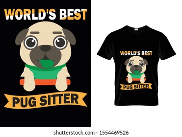 World's Best Pug Sitter ...