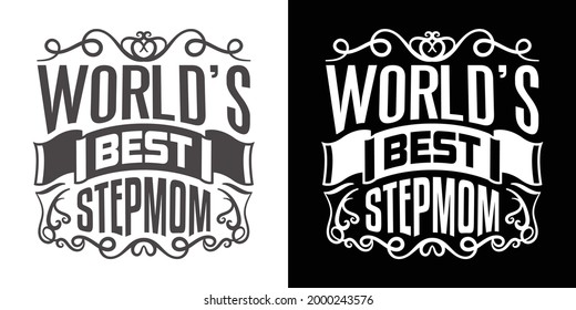 Worlds Best Stepmom Printable Vector Illustration