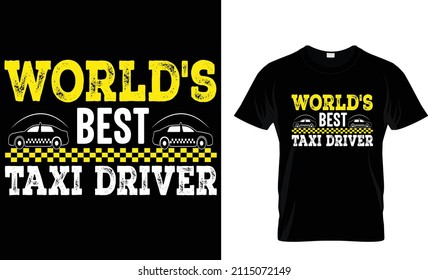 World's Best Taxi Driver T-shirt Design