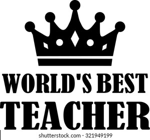 World's Best Teacher With Crown