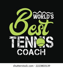 Worlds Best Tennis Coach funny tennis svg png cutting files svg