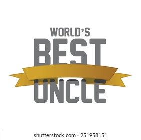 worlds best uncle ribbon sign illustration design over a white background