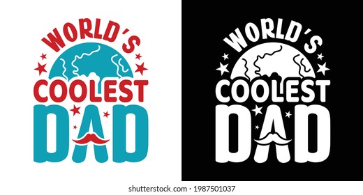 World's Coolest Dad Printable Vector Illustration