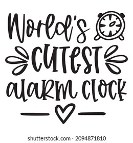world's cutest alarm clock logo inspirational quotes typography lettering design