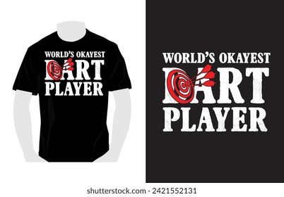 World's Dart Player .Darts T Shirts Design, Darts Lover, Darts game, sports