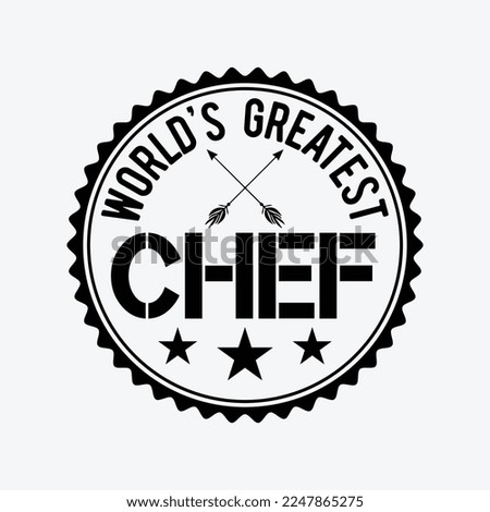 World's Greatest Chef funny t-shirt design