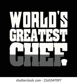 World's Greatest Chef T-Shirt Design