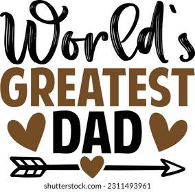 World's greatest dad- Dad Design