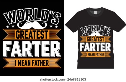 El mejor padre del mundo, quiero decir, padre. Feliz día de los padres tipografía diseño de camiseta de Vector. Plantilla de diseño de camiseta para el día de los padres. Padre día Retro, Tipografía, camiseta de Antiguas.