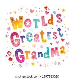 World's Greatest Grandma - unique lettering design