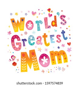 World's Greatest Mom - Happy Mothers Day greeting card