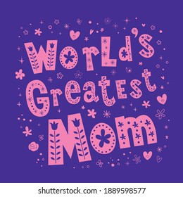 World's Greatest Mom - Happy Mothers Day greeting card