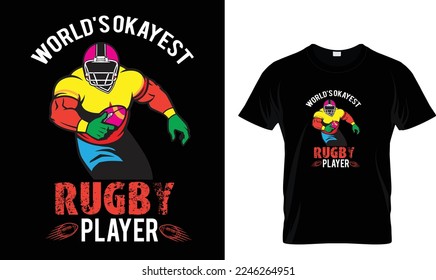 World's okay Est rugby..T-shirt design Template