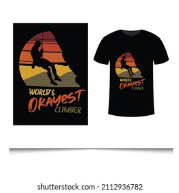 world's okay-est climber logo design for t shirt