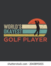World's Okayest Golf Player SVG