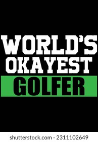 Diseño de arte vectorial de diseño de golf más atractivo del mundo, archivo eps. archivo de diseño para camiseta. archivo de diseño de corte svg, eps