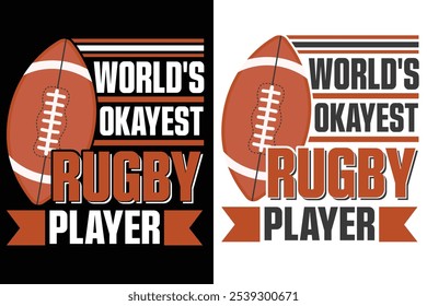 World's Okayest Rugby Player Typography Design, American Football Typography Design, Rugby Design, Sports Typography,