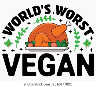 Svg vegano peor del mundo, camisa del día vegano mundial, citas del día vegano Svg, regalo vegetariano, Svg vegetariano divertido, Svg vegano, archivo cortado, silueta