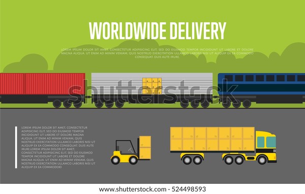 Worldwide delivery banner isolated vector\
illustration. Forklift loading boxes in container truck, cargo\
train on railway. Global commercial transportation company and\
worldwide delivery\
business