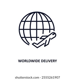 worldwide delivery outline icon.  Thin line icon from delivery and logistic collection. Editable vector isolated on white background