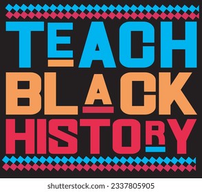 The Worldwide famous effect Black History Month T shirt design