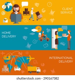 Worldwide logistic home package delivery clients service concept 3 flat horizontal banners composition abstract isolated vector illustration