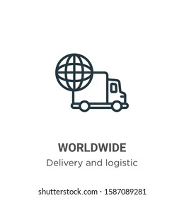 Worldwide outline vector icon. Thin line black worldwide icon, flat vector simple element illustration from editable delivery and logistic concept isolated on white background