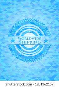 Worldwide Shipping light blue emblem. Mosaic background
