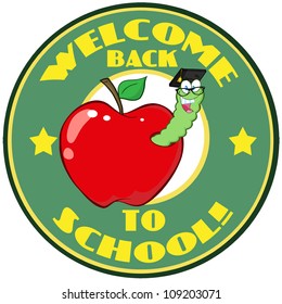 Worm In Apple Over Sticker With Text Back To School