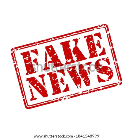 worn impression of a stamp with the words FAKE NEWS isolated on a white background