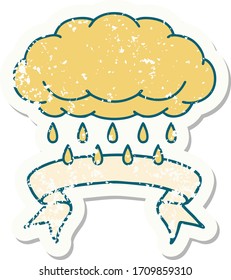 worn old sticker with banner of a cloud raining