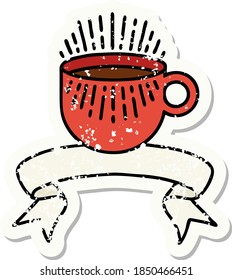 worn old sticker with banner of cup of coffee