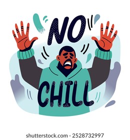 A worried man with no chill typography, flat style sticker