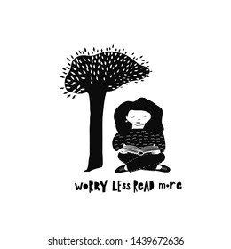 Worry less read more Books girl boy cute tree character inspiration illustration lettering typography. Positive quote postcard graphic design cutout element Hand drawn vector sign bookmark life style