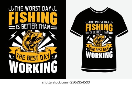 The worst day fishing is better than the best day working t-shirt design, vector T-shirt, Graphic template, fish man, 
Fishing text t- shirt design Free Vector3.eps. Fishing T-shirt Design Template