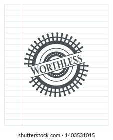 Worthless pencil strokes emblem. Vector Illustration. Detailed.