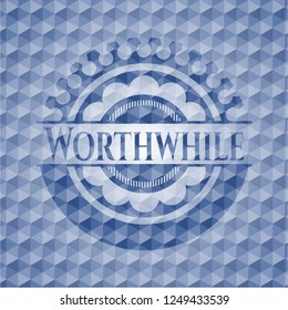 Worthwhile blue badge with geometric background.