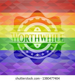 Worthwhile emblem on mosaic background with the colors of the LGBT flag