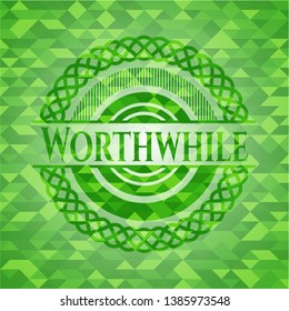 Worthwhile realistic green mosaic emblem. Vector Illustration. Detailed.