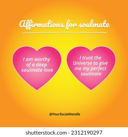 worthy of love. Soulmate Affirmation quotes for Love, Relationship, Romance and marriage partner. best use for social media poster and wall art vector template.