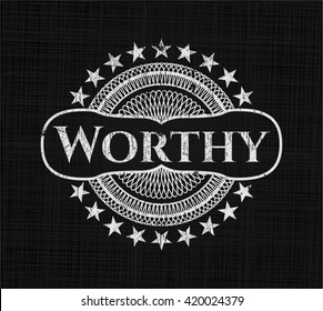 Worthy written with chalkboard texture