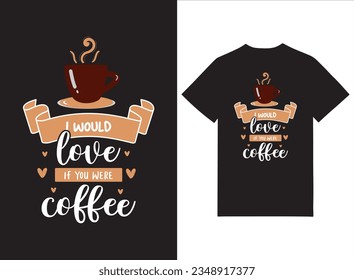 Ich würde mich sehr freuen, wenn du ein T-Shirt-Design für Kaffee wäwärst