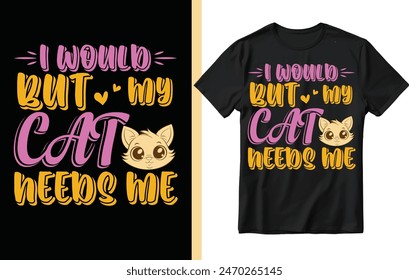 Ich würde mein Katzen-T-Shirt-Design, Katzen-T-Shirt-Design, Katzen-Liebhaber-T-Shirt-Design stören.